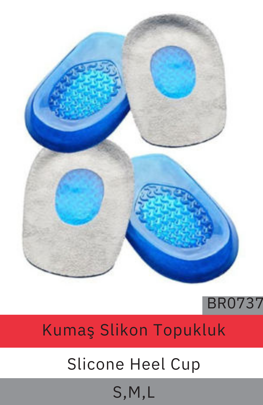Kumaş Silikon Topukluk BR0737